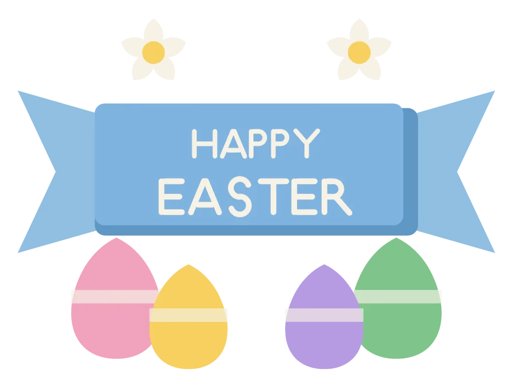 A pastel ribbon banner reading Happy Easter with decorated eggs and spring flowers at each end.